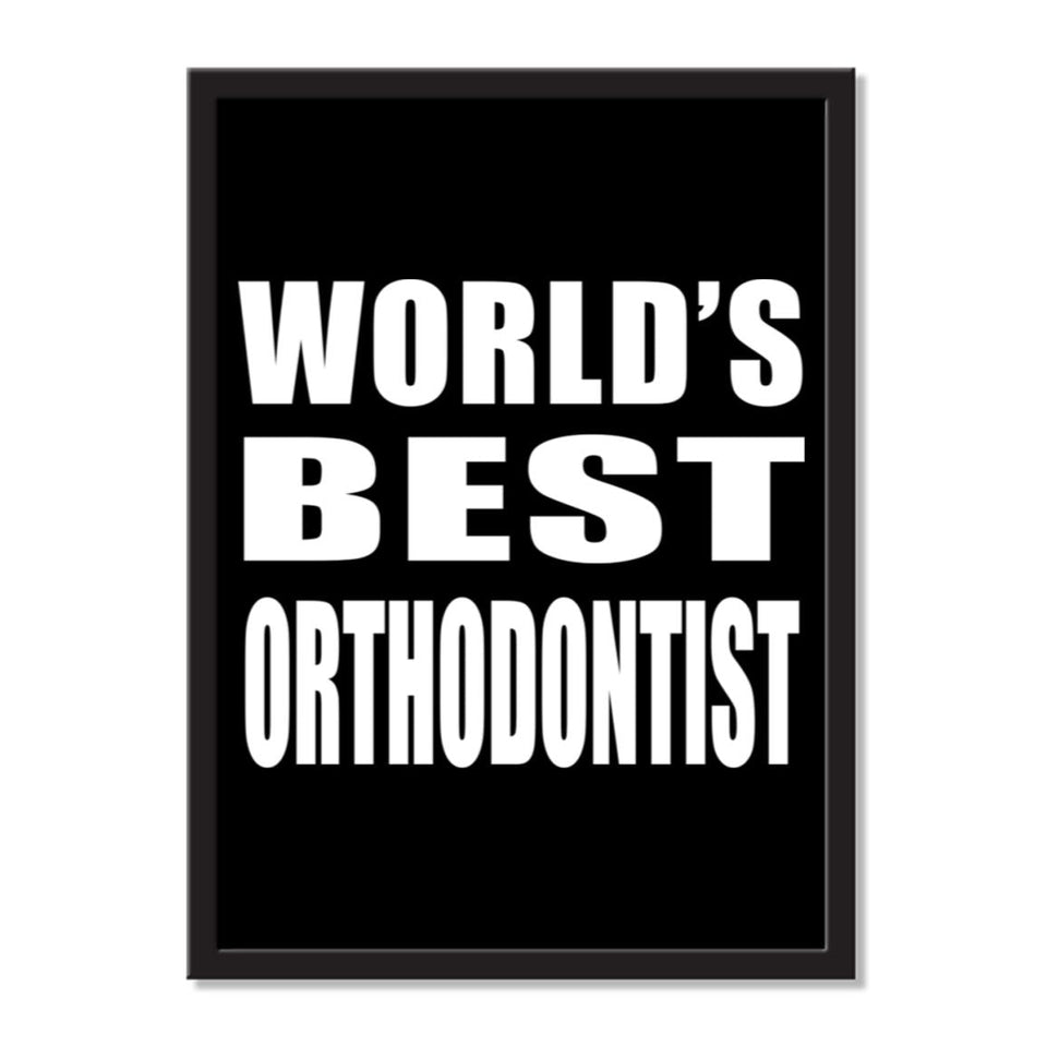 World's Best Orthodontist - Portrait Frame Photo Tile