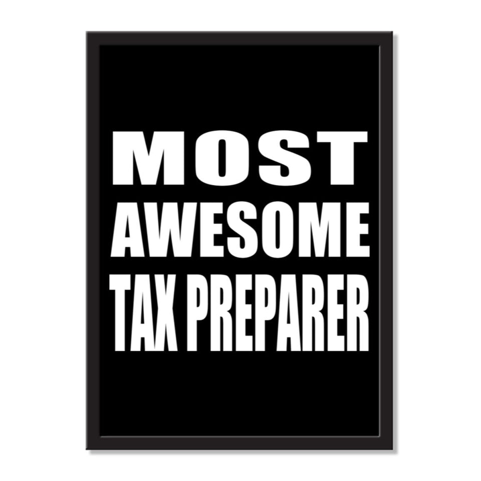 Most Awesome Tax Preparer - Portrait Frame Photo Tile