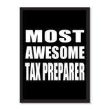Most Awesome Tax Preparer - Portrait Frame Photo Tile