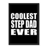 Coolest Step Dad Ever - Portrait Frame Photo Tile