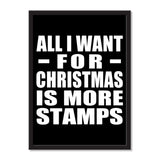 All I Want For Christmas Is More Stamps - Portrait Frame Photo Tile