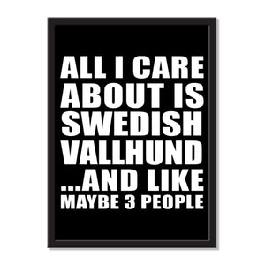 All I Care About Is Swedish Vallhund And Like Maybe 3 People - Portrait Frame Photo Tile