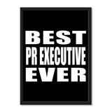 Best Pr Executive Ever - Portrait Frame Photo Tile