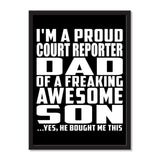 I'm A Proud Court Reporter Dad Of A Freaking Awesome Son, He Bought Me This - Portrait Frame Photo Tile