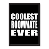 Coolest Roommate Ever - Portrait Frame Photo Tile