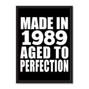 Made In 1989 Aged to Perfection - Portrait Frame Photo Tile