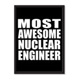 Most Awesome Nuclear Engineer - Portrait Frame Photo Tile