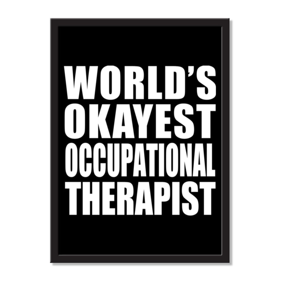 World's Okayest Occupational Therapist - Portrait Frame Photo Tile