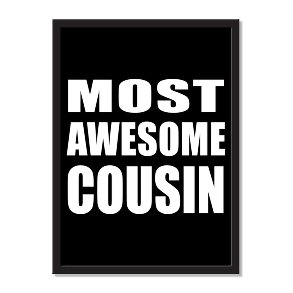 Most Awesome Cousin - Portrait Frame Photo Tile