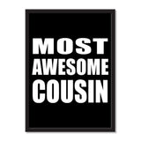 Most Awesome Cousin - Portrait Frame Photo Tile