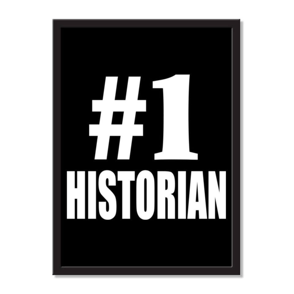 Number One #1 Historian - Portrait Frame Photo Tile