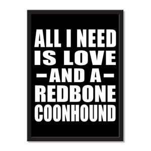 All I Need Is Love And A Redbone Coonhound - Portrait Frame Photo Tile