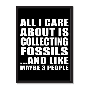 All I Care About Is Collecting Fossils And Like Maybe 3 People - Portrait Frame Photo Tile