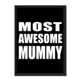Most Awesome Mummy - Portrait Frame Photo Tile