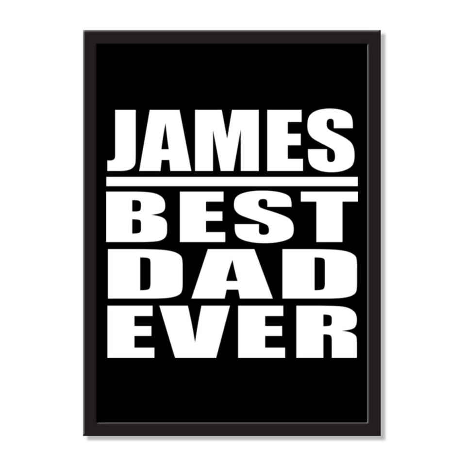 James Best Dad Ever - Portrait Frame Photo Tile