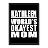 Kathleen World's Okayest Mom - Portrait Frame Photo Tile