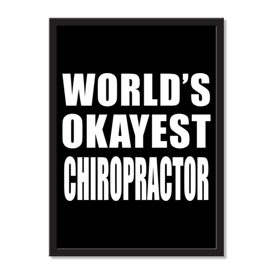 World's Okayest Chiropractor - Portrait Frame Photo Tile