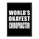 World's Okayest Chiropractor - Portrait Frame Photo Tile