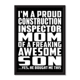 I'm A Proud Construction Inspector Mom Of A Freaking Awesome Son, He Bought Me This - Portrait Frame Photo Tile