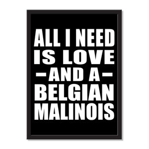 All I Need Is Love And A Belgian Malinois - Portrait Frame Photo Tile