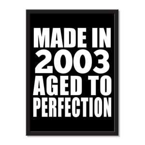 Made In 2003 Aged to Perfection - Portrait Frame Photo Tile
