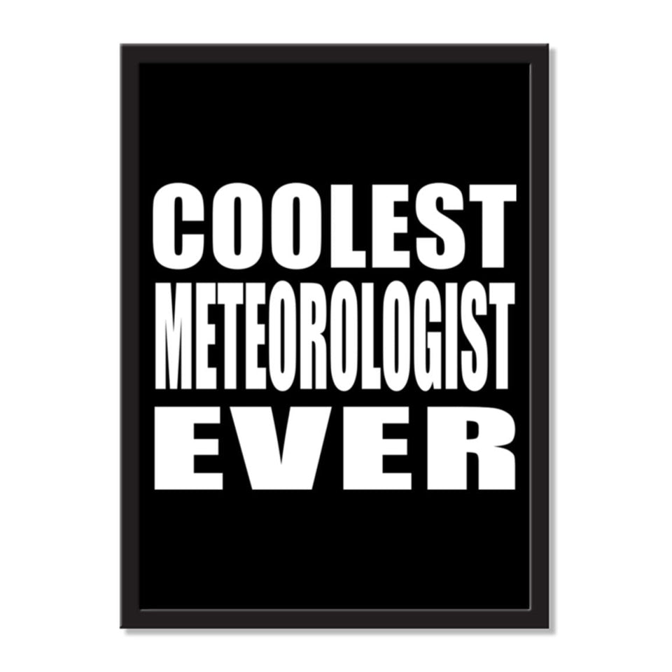 Coolest Meteorologist Ever - Portrait Frame Photo Tile