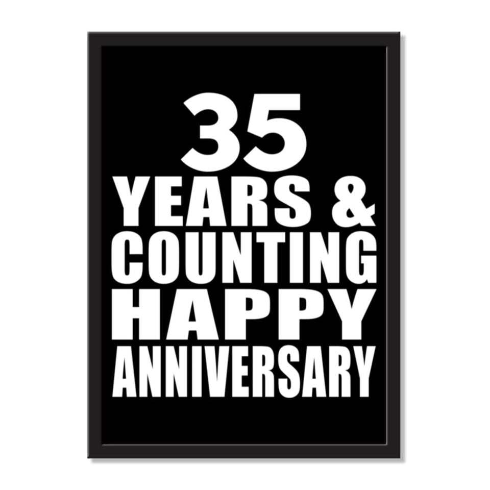 35 Years & Counting Happy Anniversary - Portrait Frame Photo Tile