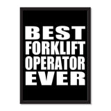Best Forklift Operator Ever - Portrait Frame Photo Tile