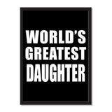 World's Greatest Daughter - Portrait Frame Photo Tile