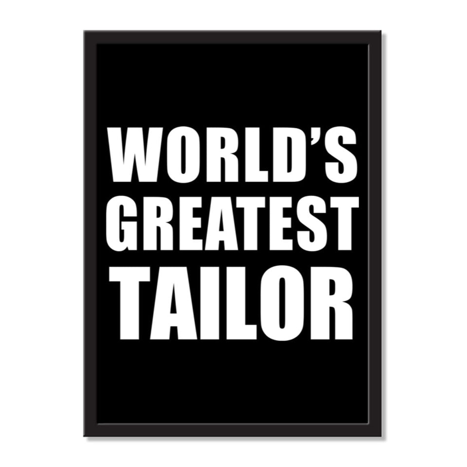 World's Greatest Tailor - Portrait Frame Photo Tile