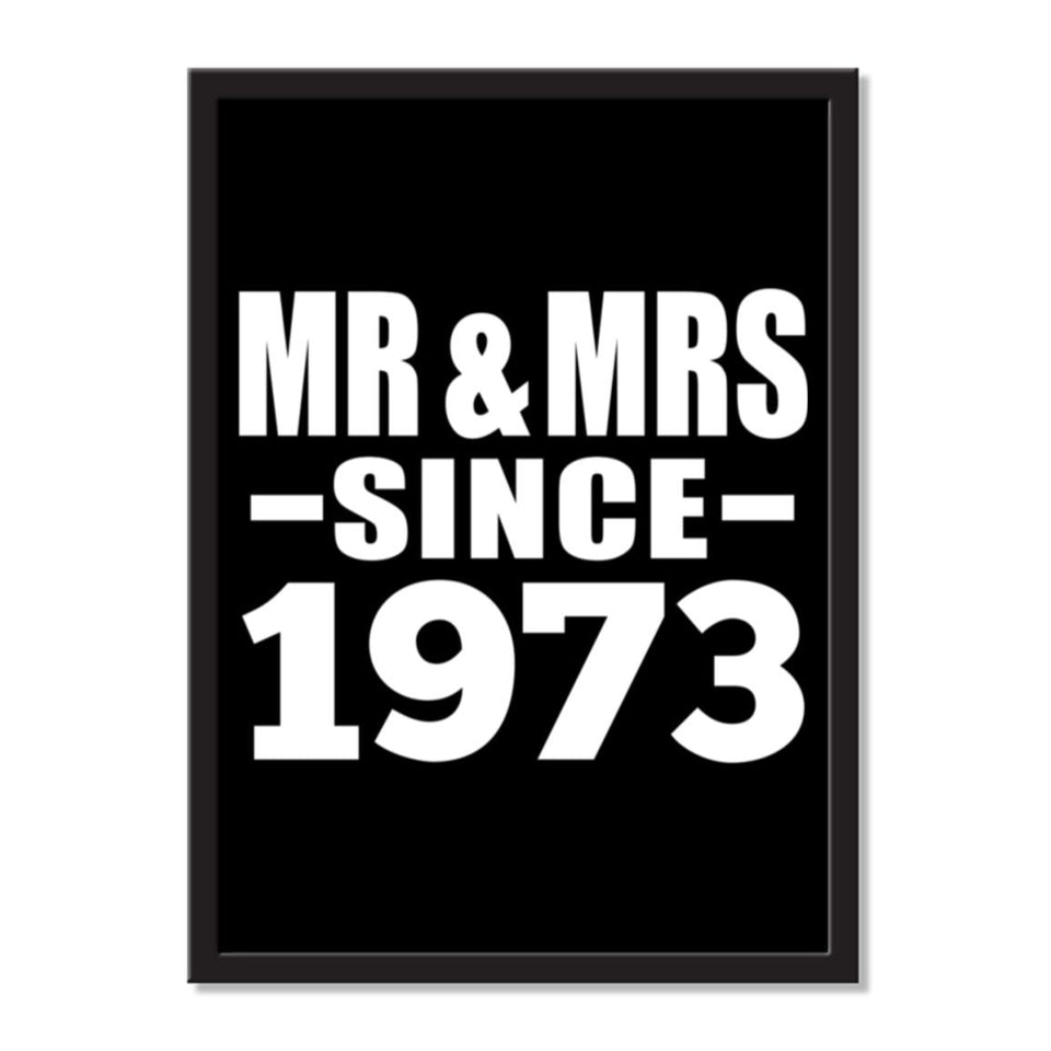 Mr & Mrs Since 1973 - Portrait Frame Photo Tile