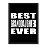 Best Granddaughter Ever - Portrait Frame Photo Tile