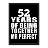 52 Years Of Being Together Mr Perfect - Portrait Frame Photo Tile