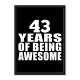43 Years Of Being Awesome - Portrait Frame Photo Tile