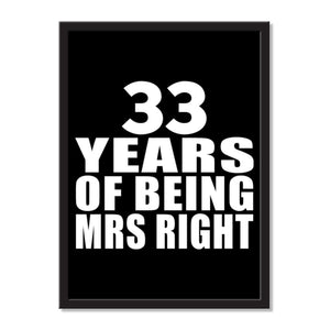 33 Years Of Being Mrs Right - Portrait Frame Photo Tile
