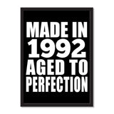 Made In 1992 Aged to Perfection - Portrait Frame Photo Tile