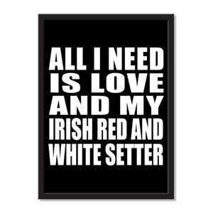 All I Need Is Love And My Irish Red And White Setter - Portrait Frame Photo Tile