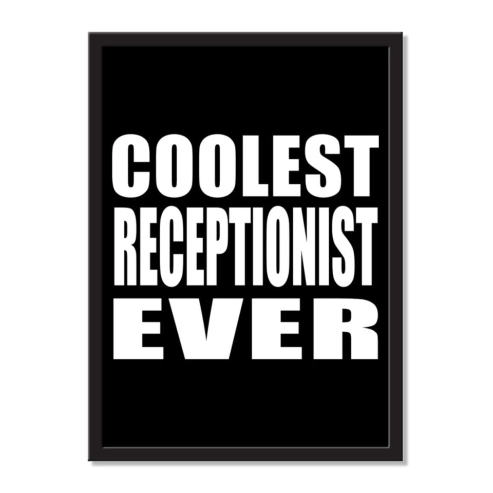 Coolest Receptionist Ever - Portrait Frame Photo Tile