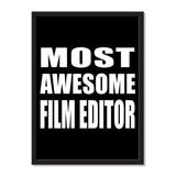 Most Awesome Film Editor - Portrait Frame Photo Tile