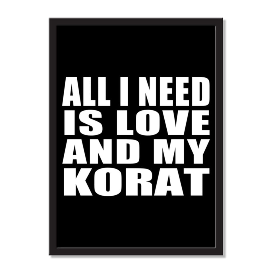 All I Need Is Love And My Korat - Portrait Frame Photo Tile
