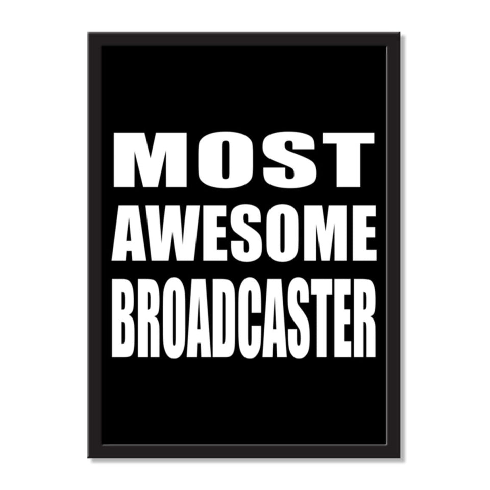 Most Awesome Broadcaster - Portrait Frame Photo Tile
