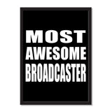 Most Awesome Broadcaster - Portrait Frame Photo Tile