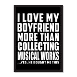 I Love My Boyfriend More Than Collecting Musical Works ...He Bought Me This - Portrait Frame Photo Tile