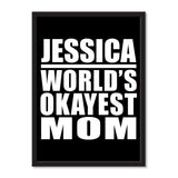 Jessica World's Okayest Mom - Portrait Frame Photo Tile