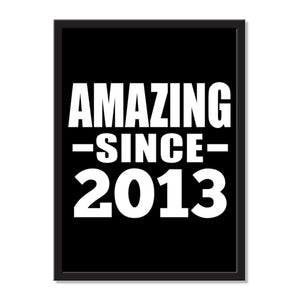 Amazing Since 2013 - Portrait Frame Photo Tile