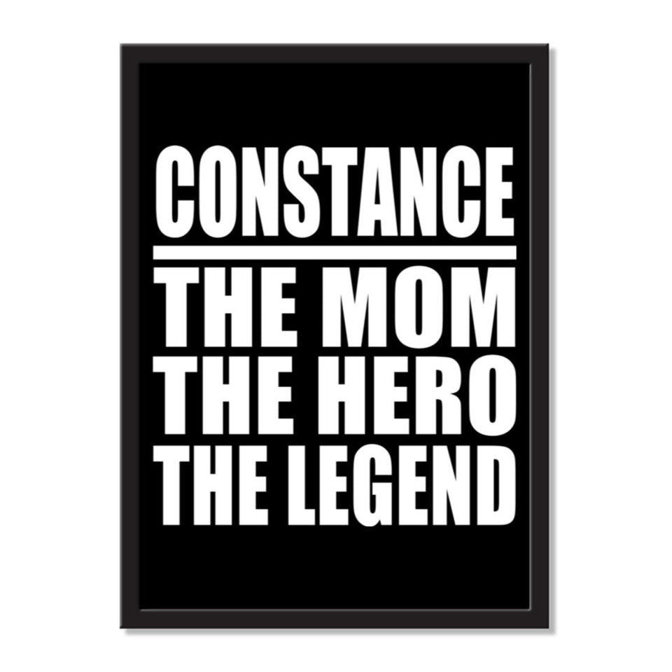 Constance The Mom The Hero The Legend - Portrait Frame Photo Tile