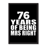 76 Years Of Being Mrs Right - Portrait Frame Photo Tile