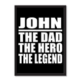 John The Dad The Hero The Legend - Portrait Frame Photo Tile