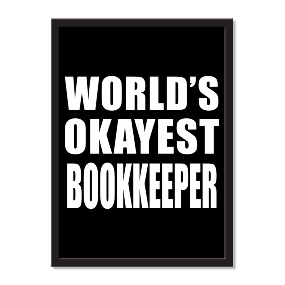 World's Okayest Bookkeeper - Portrait Frame Photo Tile