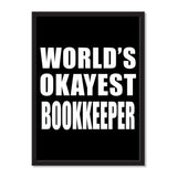World's Okayest Bookkeeper - Portrait Frame Photo Tile